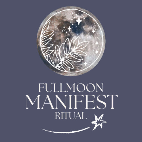 Fullmoon Manifest Ritual