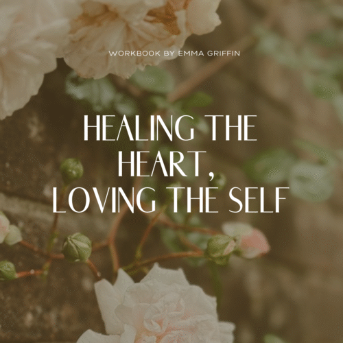 Healing the Heart Loving the Self Workbook 